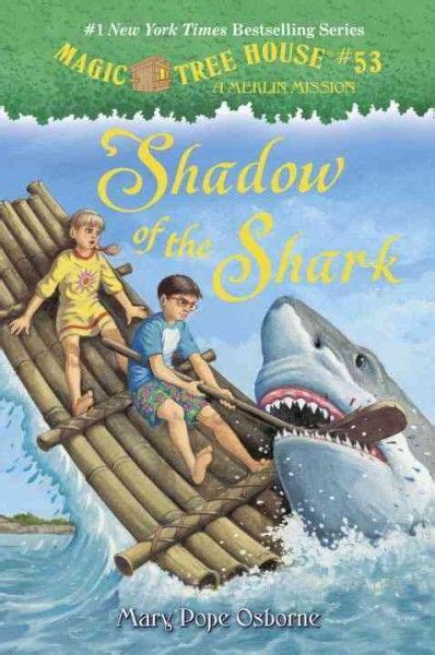 Shadow of the shark magic tree house book 18